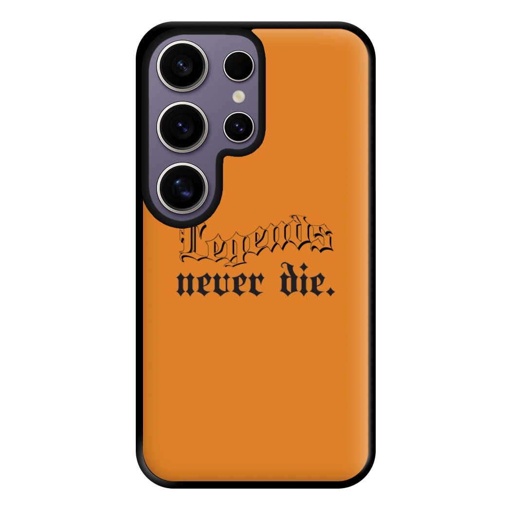 Legends Never Die - Juice Phone Case for Galaxy S25 Ultra