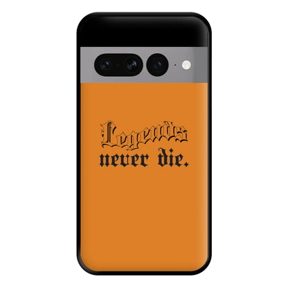 Legends Never Die - Juice Phone Case for Google Pixel 7 Pro