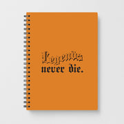Legends Never Die - Juice Notebook 1