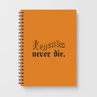 Legends Never Die - Juice Notebook