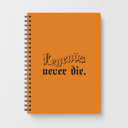 Legends Never Die - Juice Notebook