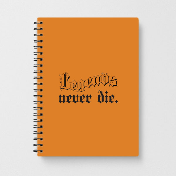Legends Never Die - Juice Notebook