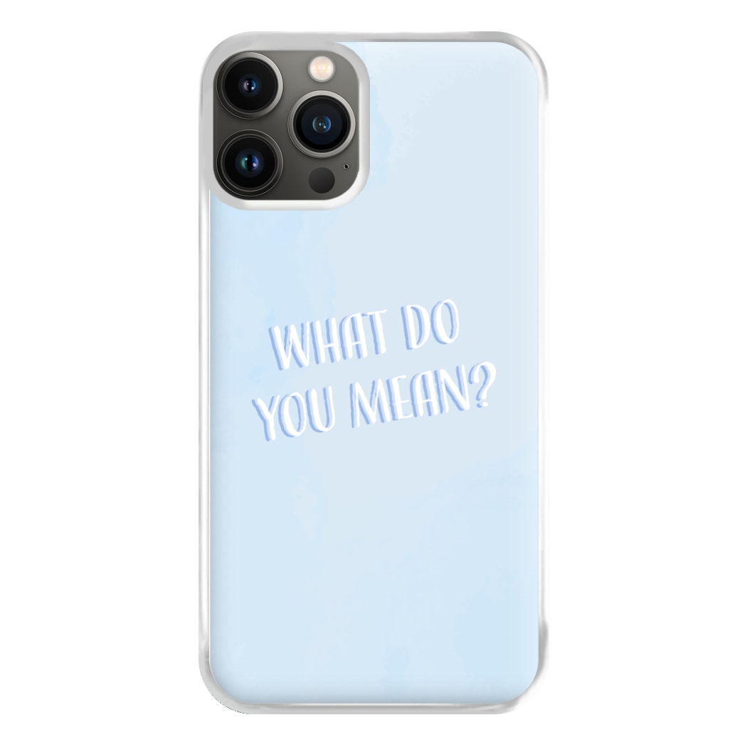 What Do You Mean - Justin Phone Case for iPhone 11 Pro Max