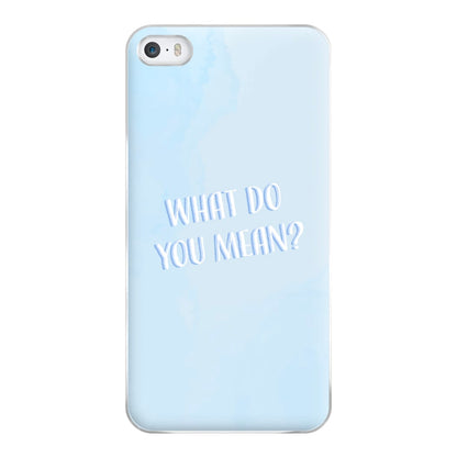 What Do You Mean - Justin Phone Case for iPhone 5 / 5s / SE 2016