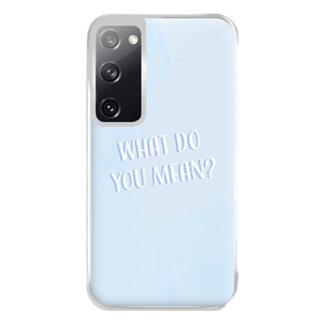 What Do You Mean - Justin Phone Case for Galaxy S20