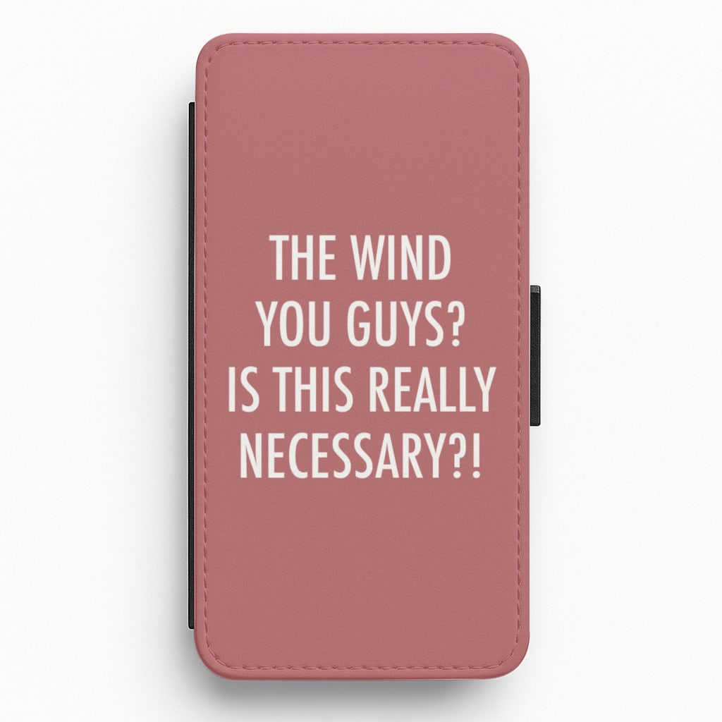 The Wind You Guys - Kardashian Flip / Wallet Phone Case