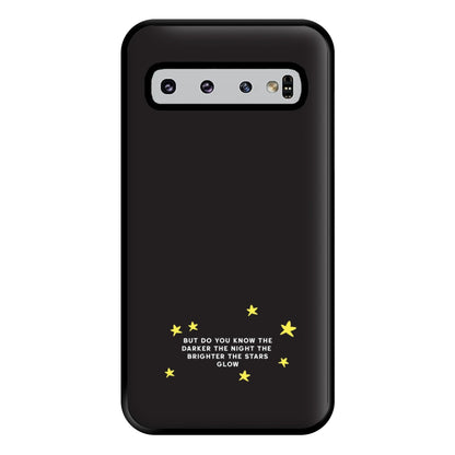 Brighter The Stars Glow - Katy Perry Phone Case for Galaxy S10 Plus