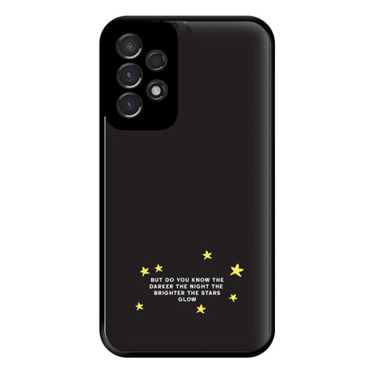 Brighter The Stars Glow - Katy Perry Phone Case for Galaxy A53