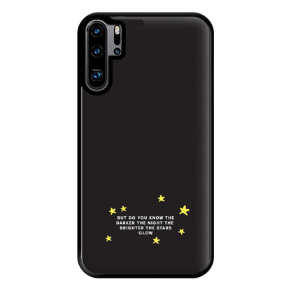 Brighter The Stars Glow - Katy Perry Phone Case for Huawei P30 Pro