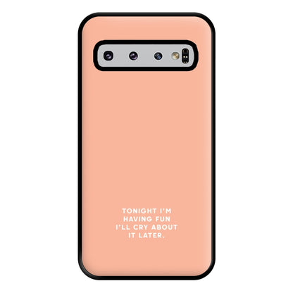 Having Fun - Katy Perry Phone Case for Galaxy S10 Plus