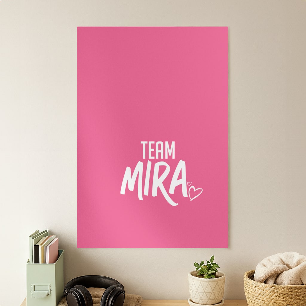 Team Mira Poster