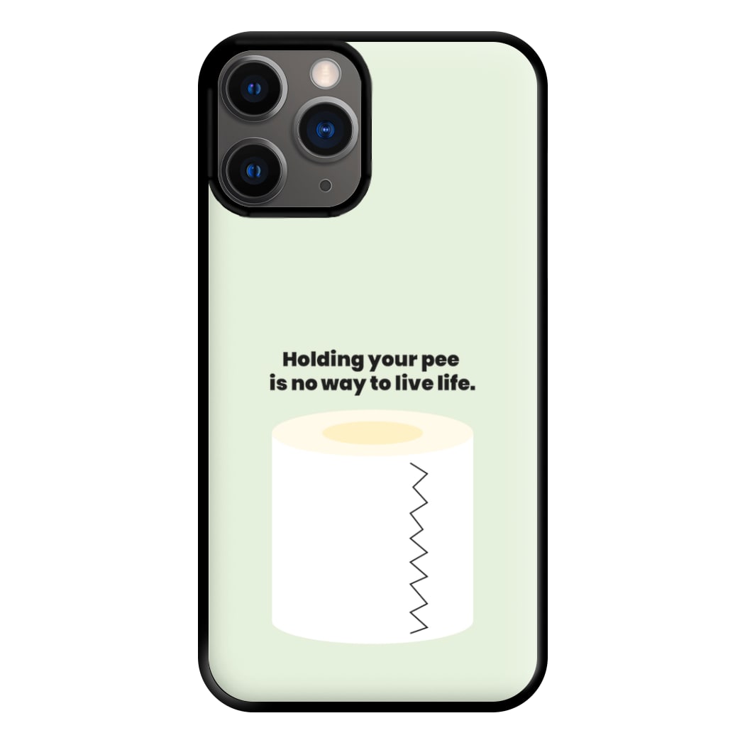 Holding your pee is no way to live life - Kendall Jenner Phone Case for iPhone 12 Pro Max