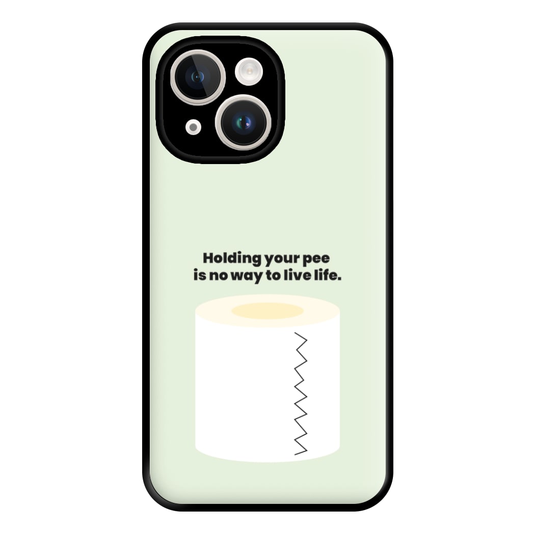 Holding your pee is no way to live life - Kendall Jenner Phone Case for iPhone 14 Plus