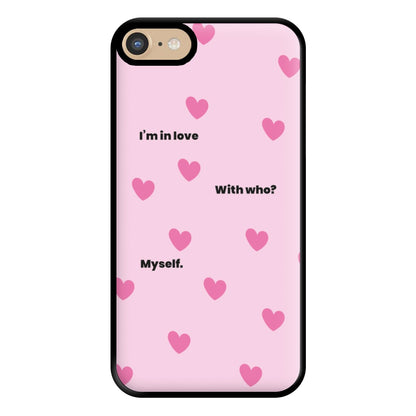 Im in love - Kourtney Kardashian Phone Case for iPhone 6 / 7 / 8 / SE