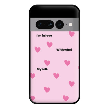 Im in love - Kourtney Kardashian Phone Case for Google Pixel 7 Pro