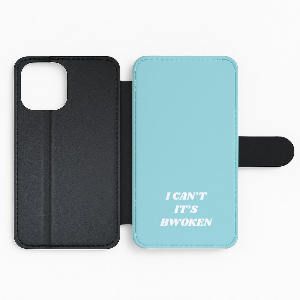 I Can't It's Bwoken Flip Phone Case