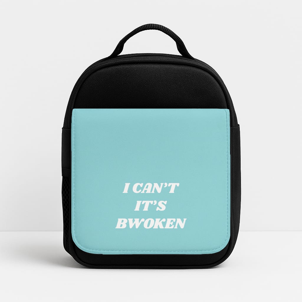 I Can't It's Bwoken Lunchbox