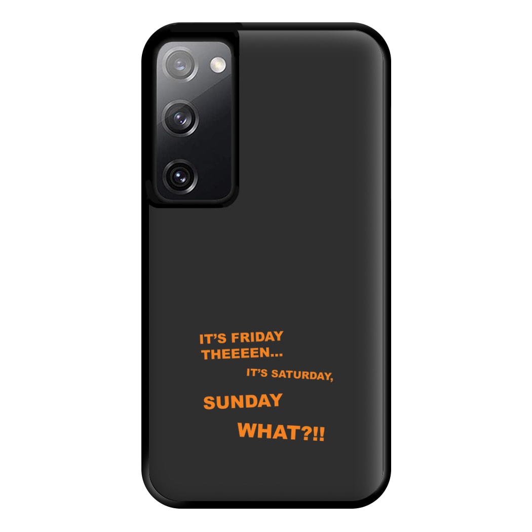 It's Friday Theeeen Phone Case for Galaxy S20