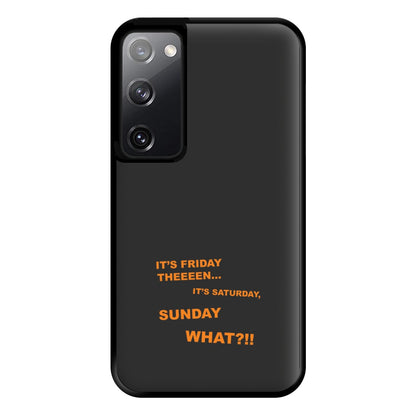 It's Friday Theeeen Phone Case for Galaxy S20