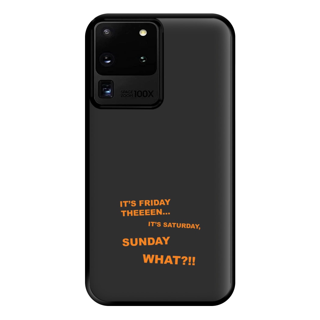 It's Friday Theeeen Phone Case for Galaxy S20 Ultra