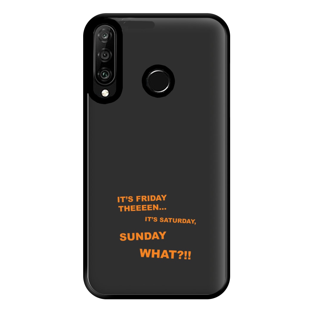 It's Friday Theeeen Phone Case for Huawei P30 Lite