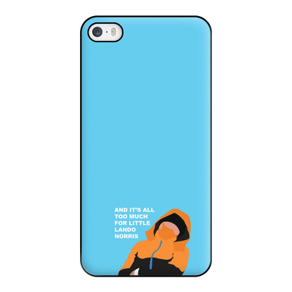 And It's All Too Much Phone Case for iPhone 5 / 5s / SE 2016