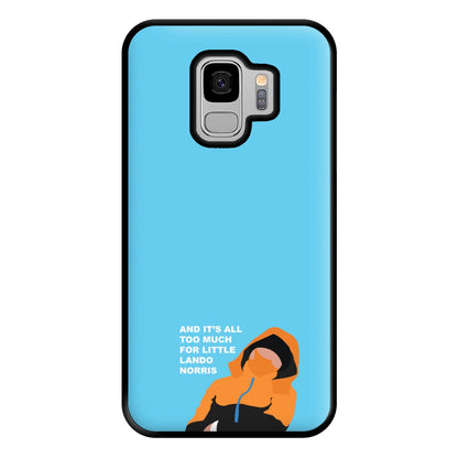 And It's All Too Much Phone Case for Galaxy S9 Plus