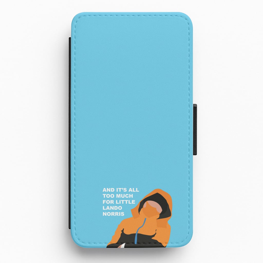 And It's All Too Much Flip / Wallet Phone Case