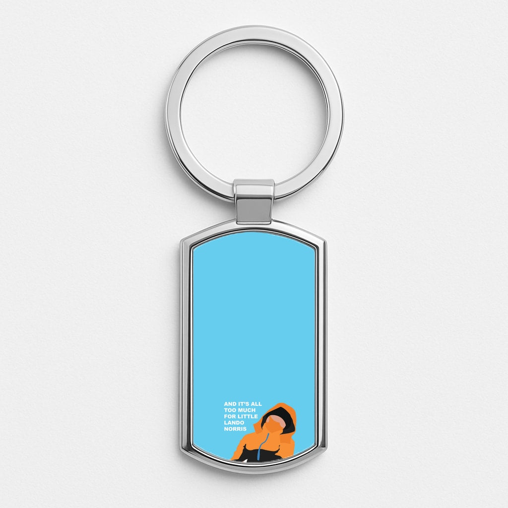 And It's All Too Much Luxury Keyring
