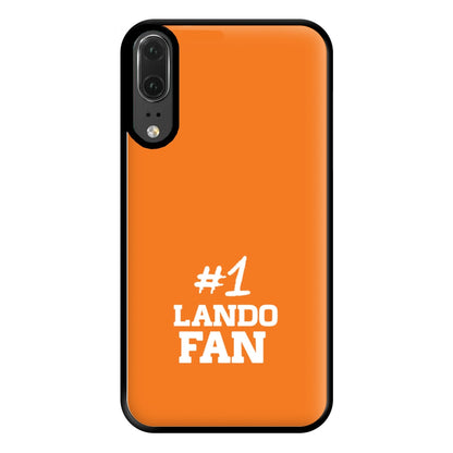 #1 Lando Fan Phone Case for Huawei P20