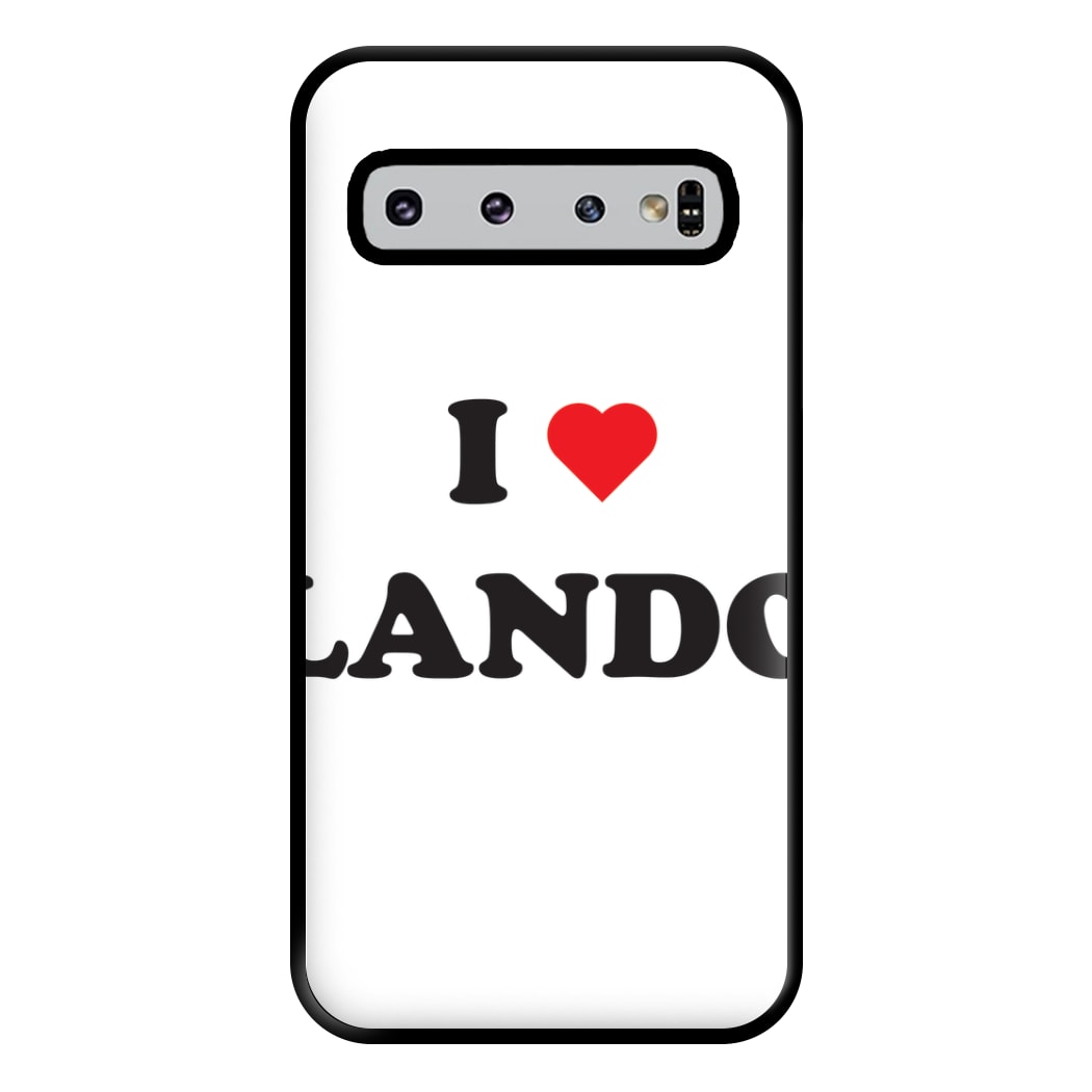 I Love Lando Phone Case for Galaxy S10 Plus