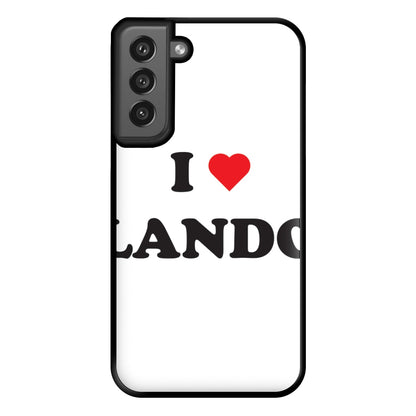 I Love Lando Phone Case for Galaxy S21FE