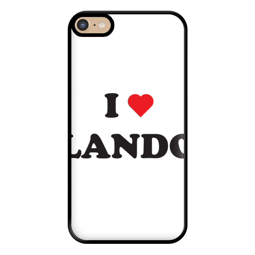 I Love Lando Phone Case for iPhone 6 Plus / 7 Plus / 8 Plus