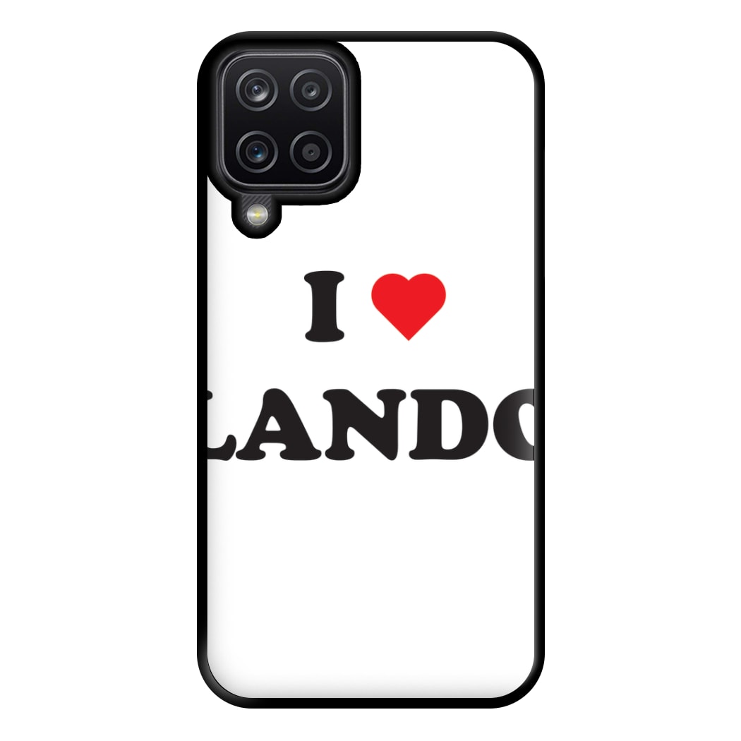 I Love Lando Phone Case for Galaxy A12