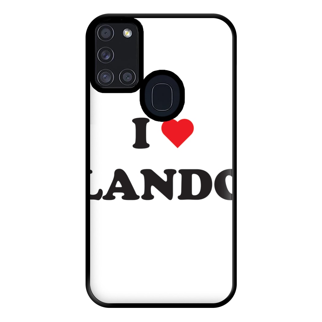 I Love Lando Phone Case for Galaxy A21s