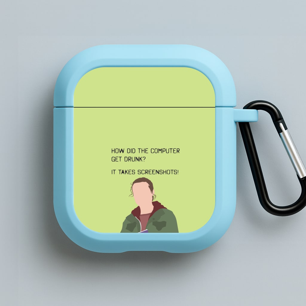 How Did The Computer Get Drunk? Blue AirPods Case