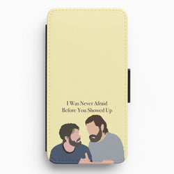 I Was Never Afraid Before You Showed Up Flip / Wallet Phone Case