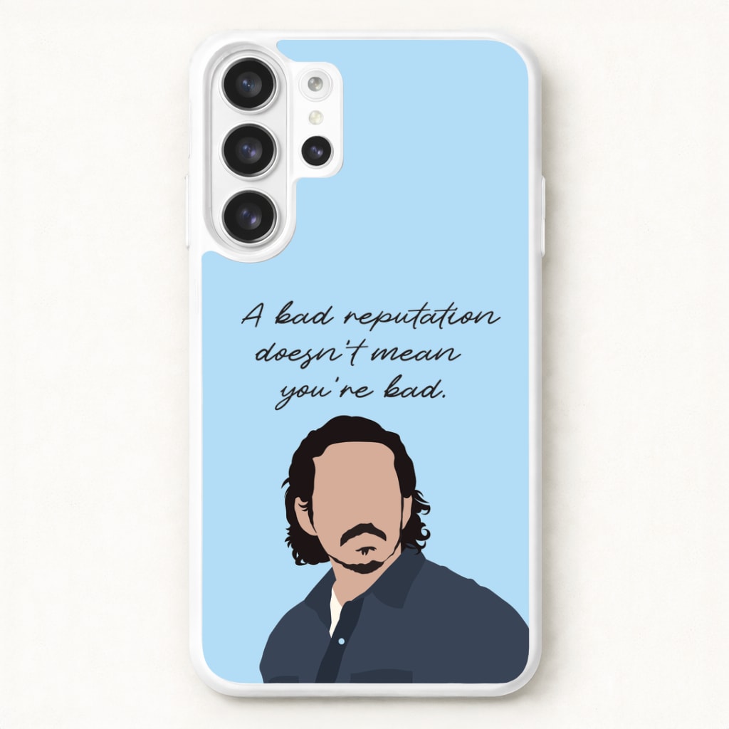 A Bad Reputation Phone Case for Galaxy S26 Ultra