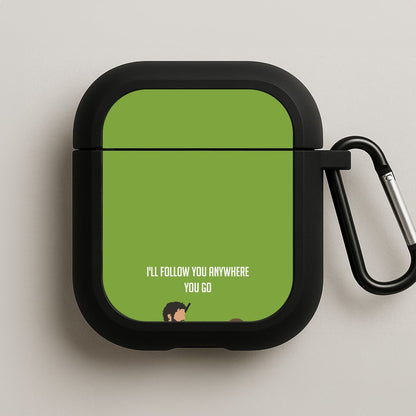 I'll Follow You Anywhere Ellie And Joel AirPods Case