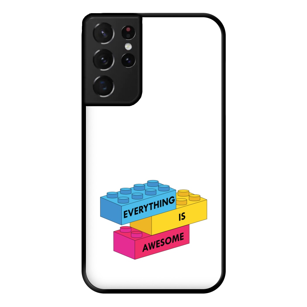 Everything Is Awesome Bricks Phone Case for Galaxy S21 Ultra