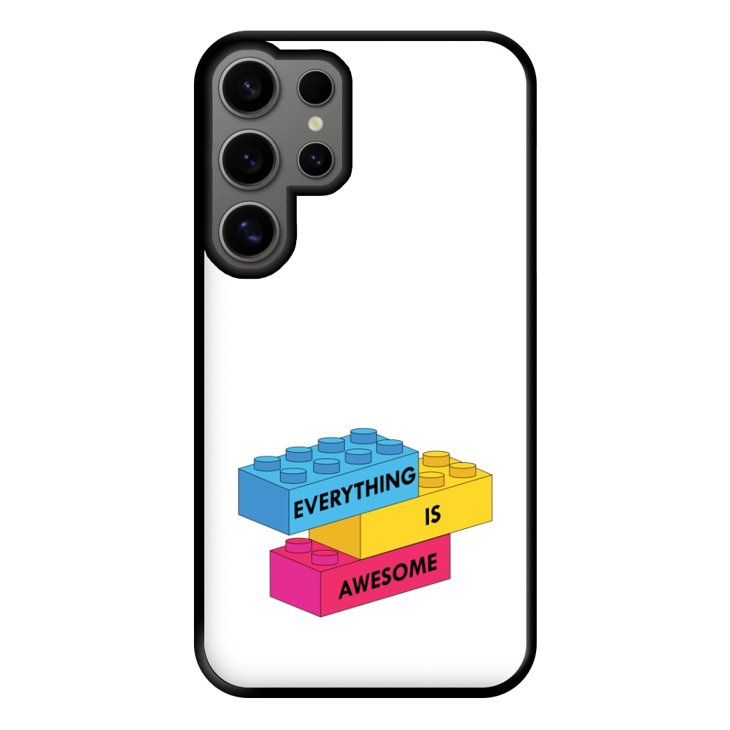 Everything Is Awesome Bricks Phone Case for Galaxy S24 Ultra