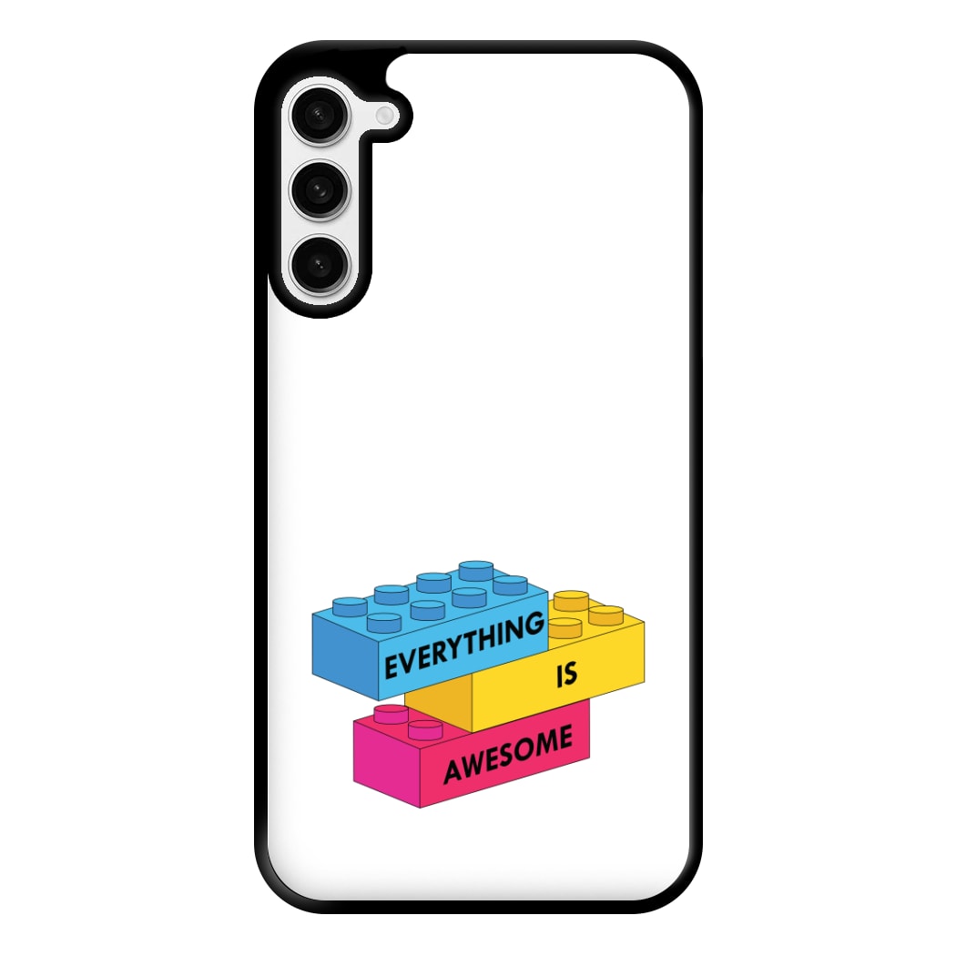 Everything Is Awesome Bricks Phone Case for Galaxy S23 Plus