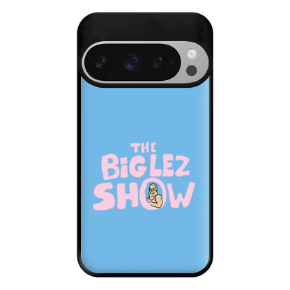 The Big Lez Phone Case for Google Pixel 9 Pro XL