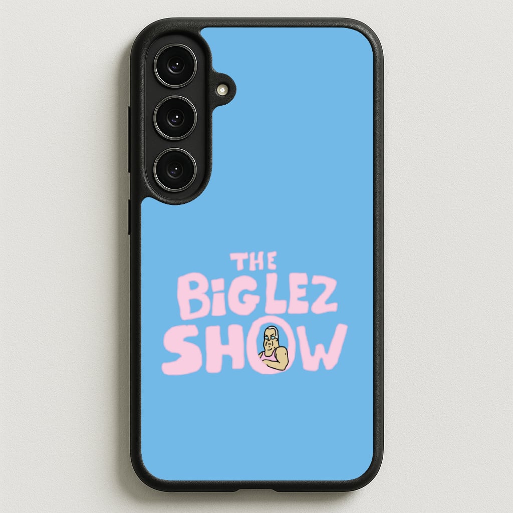 The Big Lez Phone Case for Galaxy S25FE