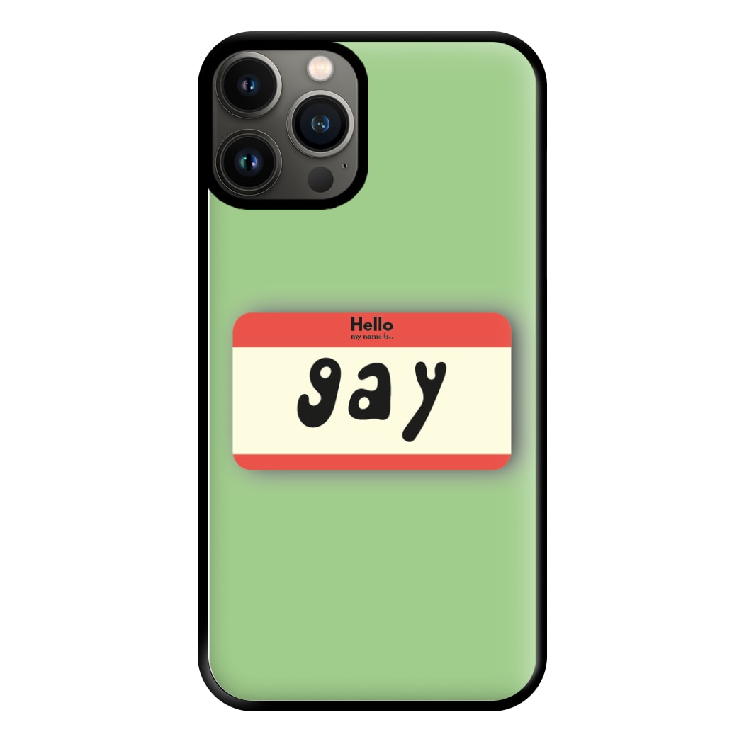 Gay - Pride Phone Case for iPhone 13 Pro Max