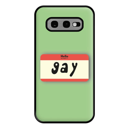 Gay - Pride Phone Case for Galaxy S10e