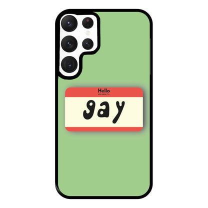 Gay - Pride Phone Case for Galaxy S22 Ultra