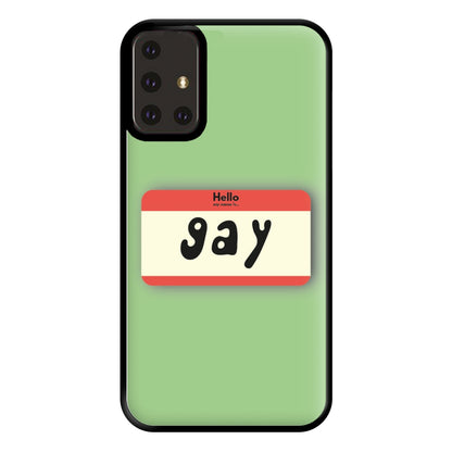 Gay - Pride Phone Case for Galaxy A71