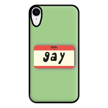 Gay - Pride Phone Case for iPhone XR