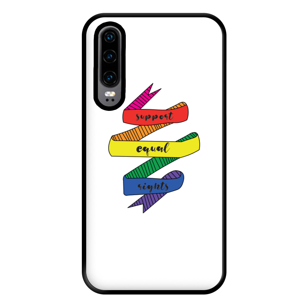 Support equal rights - Pride Phone Case for Huawei P30